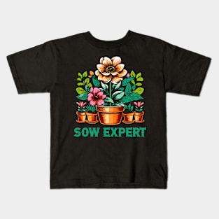 gardening sow expert growing gardens Kids T-Shirt